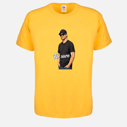 T-shirt unisexe Fruit of the Loom® / For sure !