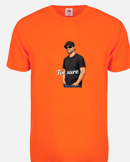 T-shirt unisexe Fruit of the Loom® / For sure !